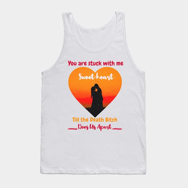 I Love you sweetheart for boyfriend, girlfriend,partner, husband, wife, Valentine Tank Top by Savi L'amour